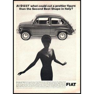1966 Fiat 600D 2 Door Sedan Vintage Print Ad Best Shape in Italy Cleavage Photo